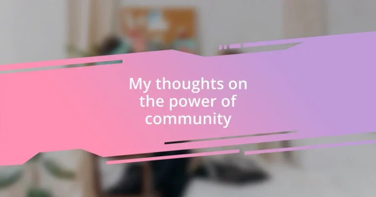 My thoughts on the power of community