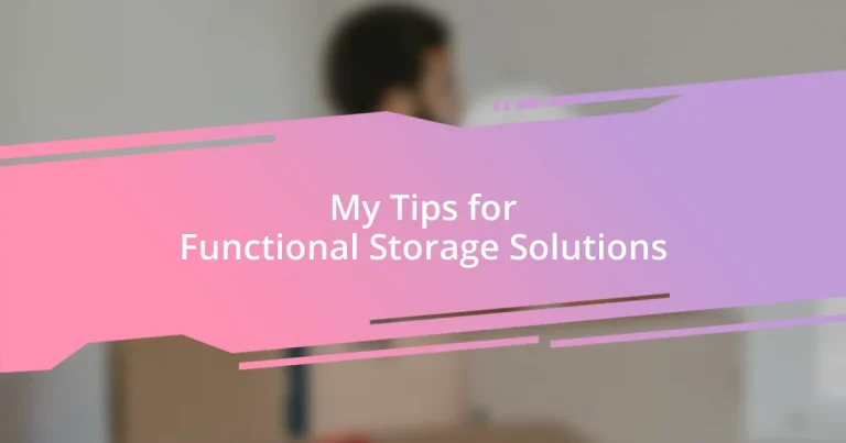 My Tips for Functional Storage Solutions