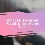 What I Discovered About Smart Home Tech