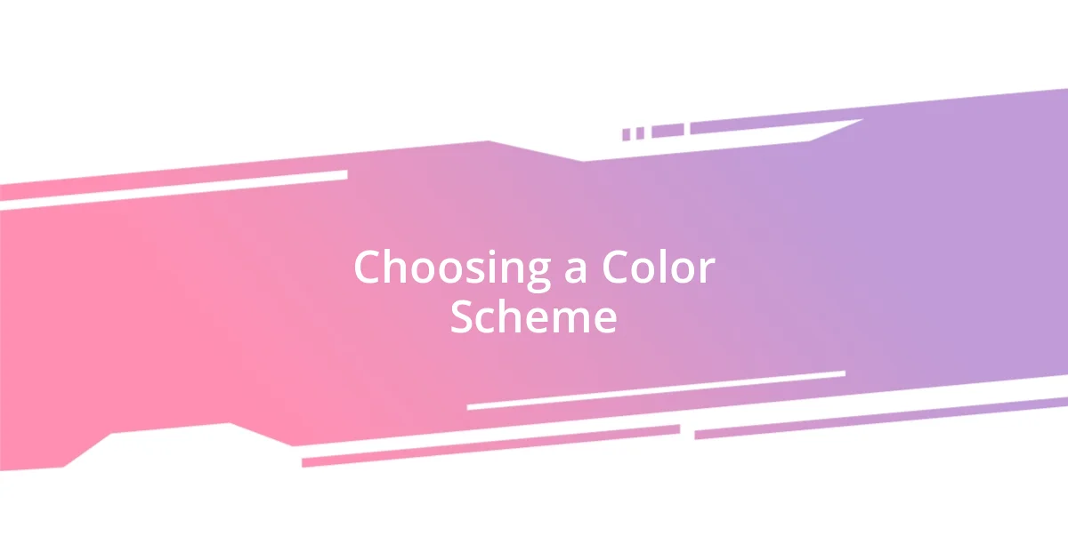 Choosing a Color Scheme