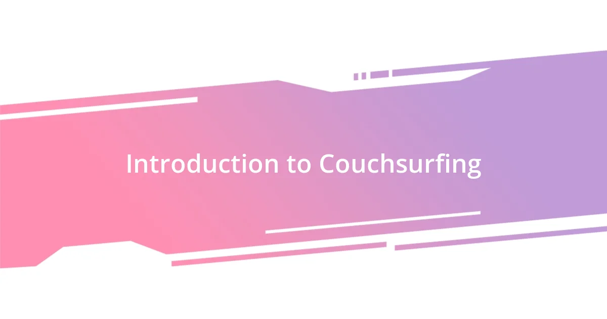 Introduction to Couchsurfing